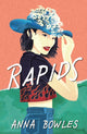 Book cover of: Rapids. By: Anna Bowles