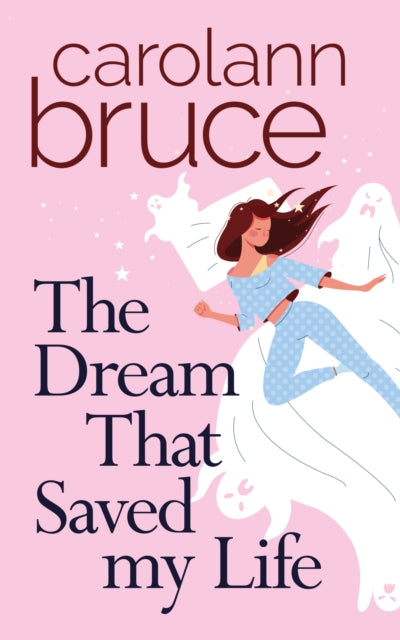 Book cover of: Dream That Saved My Life