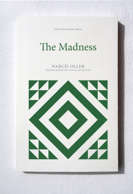 Book cover of: Madness. By: Narcis OLLER