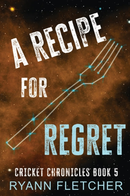 Book cover of: Recipe for Regret