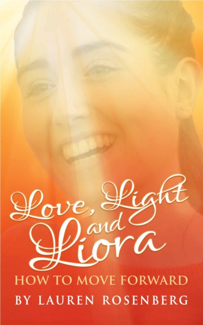 Book cover of: How to Move Forward When the Unthinkable Happens