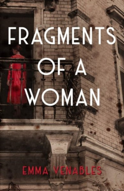 Book cover of: Fragments of a Woman. By: Emma Venables