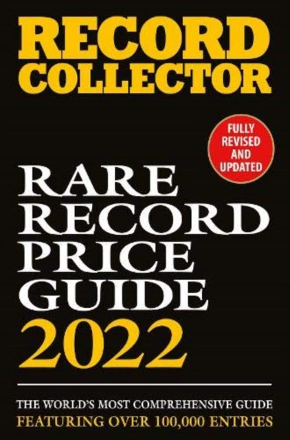 Book cover of: Rare Record Price Guide 2022. By: Ian Shirley