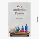 Book cover of: Very Authentic Person. By: Sinclair