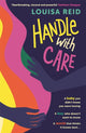 Book cover of: Handle With Care. By: Louisa Reid