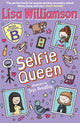 Bigg School: Selfie Queen 9781916558526 Lisa Williamson