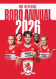 Book cover of: Official Middlesbrough Annual 2026