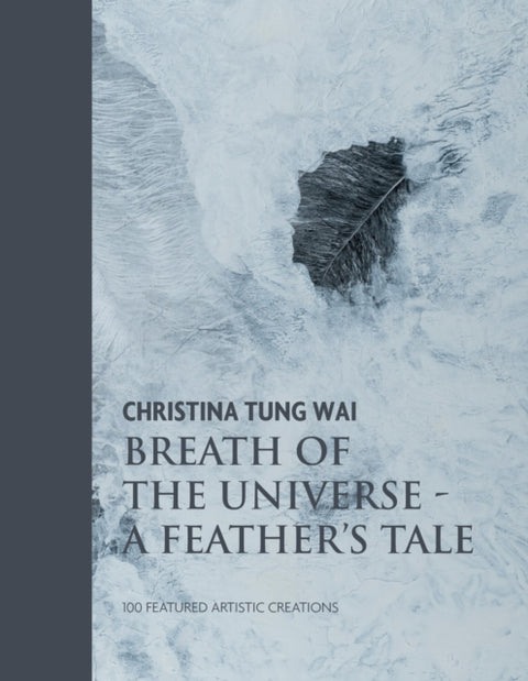Christina Tung Wai Breath of the Universe