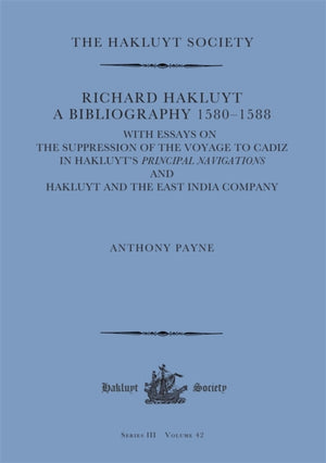 Richard Hakluyt: A Bibliography 1580–1588