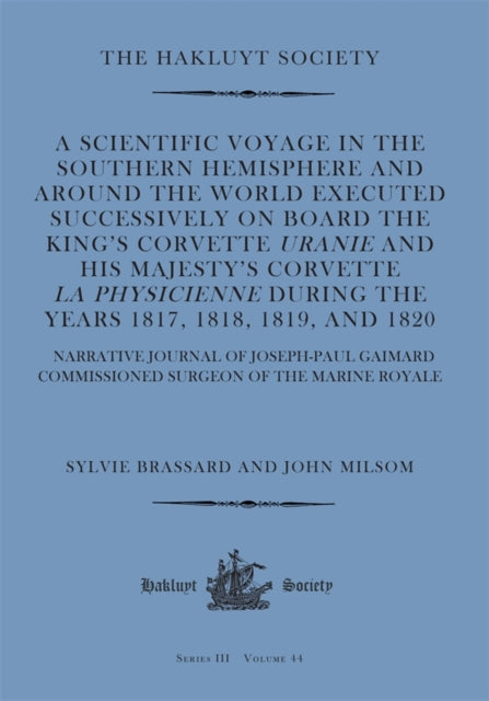 Book cover of: Scientific Voyage in the Southern Hemisphere and Around the World. By: Joseph-Paul Gaimard