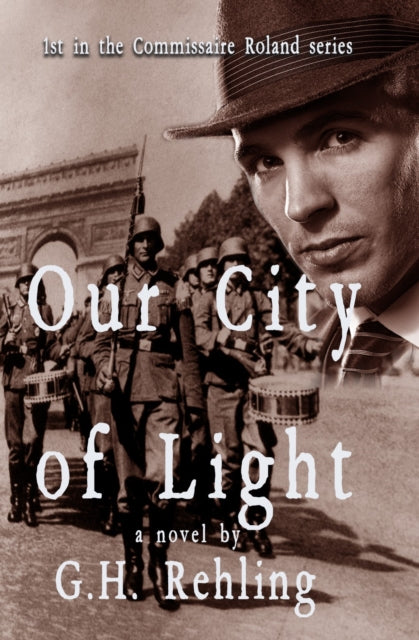Book cover of: Our City of Light