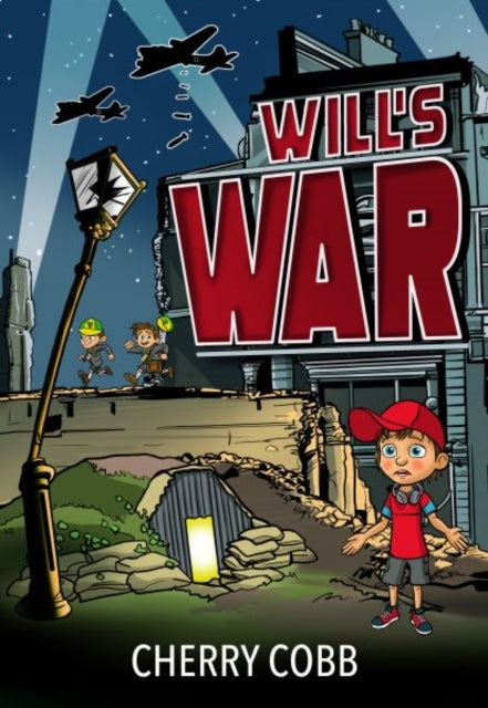 Book cover of: Will's War. By: Cherry Cobb