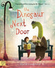 Book cover of: Dinosaur Next Door