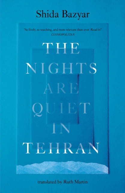 Book cover of: Nights Are Quiet in Tehran