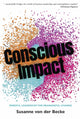 Book cover of: Conscious Impact