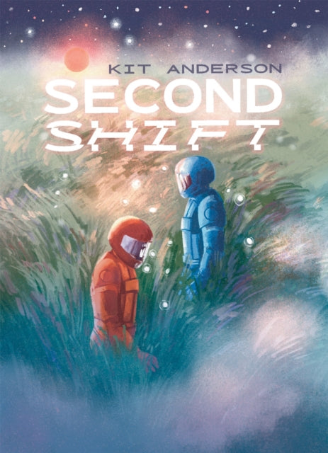 Second Shift 9781917355209 Kit Anderson