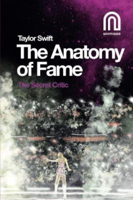 Book cover of: Taylor Swift: The Anatomy of Fame