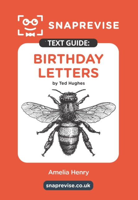 Book cover of: SnapRevise Birthday Letters Text Guide for English Literature