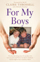 Book cover of: For My Boys