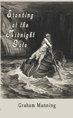 Standing at the Midnight Gate