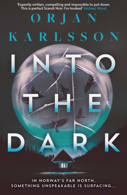 Into The Dark