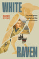 Book cover of: White Raven