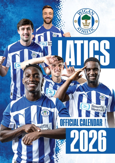 Book cover of: Official Wigan FC Wall Calendar 2026