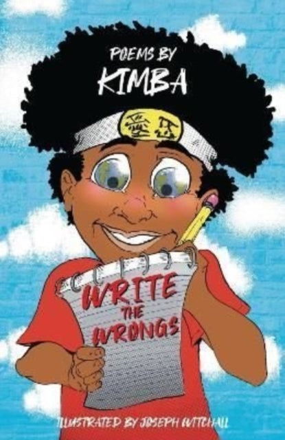 Book cover of: Write the Wrongs. By: Kimba Bush