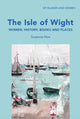 Book cover of: Isle of Wight. By: Susanna HOE