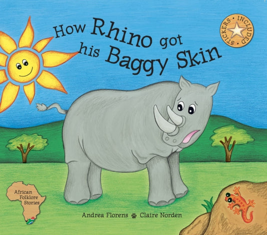 Book cover of: How Rhino Got His Baggy Skin