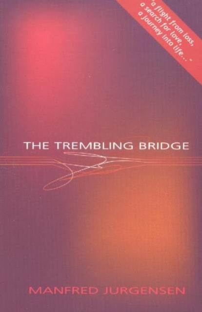 Book cover of: Trembling Bridge