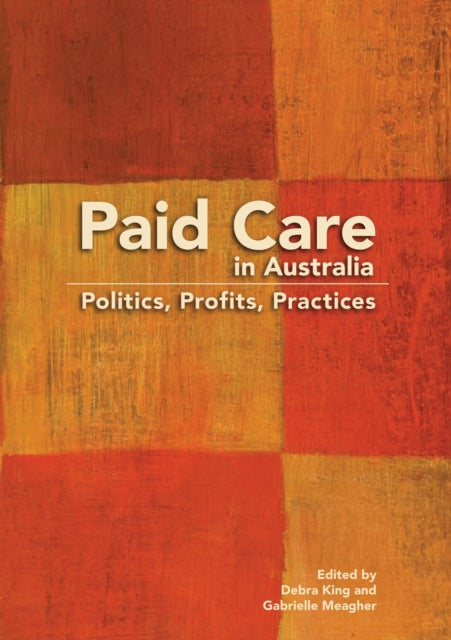 Book cover of: Paid Care in Australia