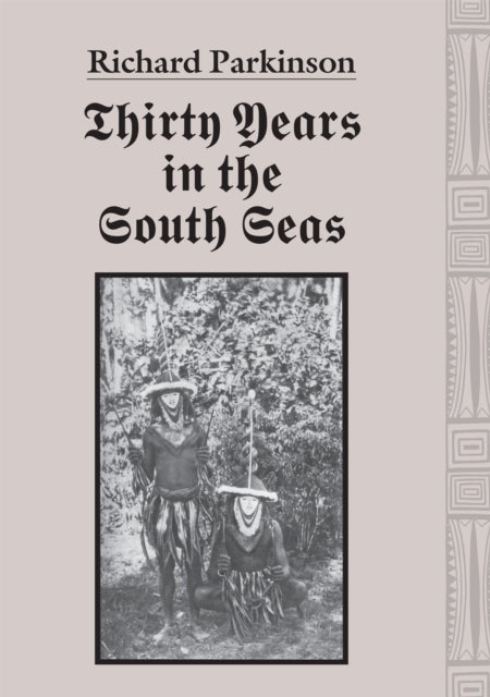 Book cover of: Thirty Years in the South Seas