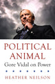 Book cover of: Political Animal. By: Gore Vidal