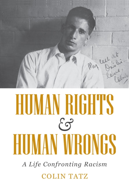 Book cover of: Human Rights & Human Wrongs. By: Colin Martin Tatz