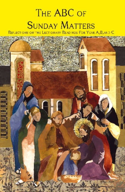 Book cover of: ABC of Sunday Matters. By: Mark O'Brien