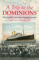 Book cover of: Trip to the Dominions. By: Lynette Russell