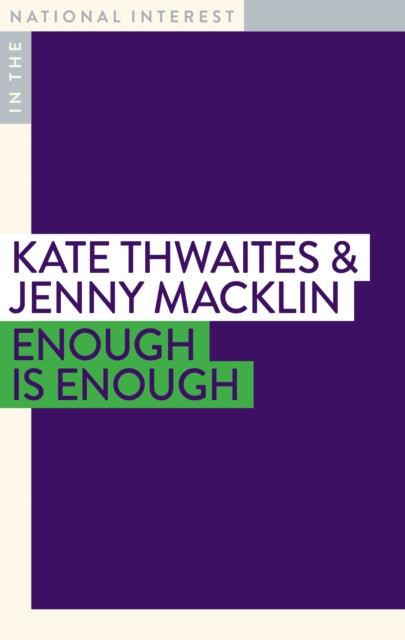 Book cover of: Enough is Enough. By: Kate Kate Thwaites