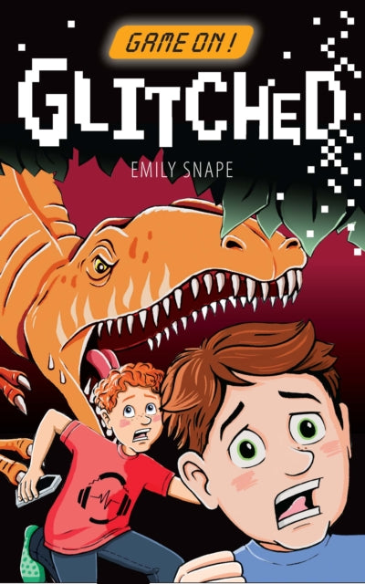 Book cover of: Game On: Glitched. By: Emily Snape