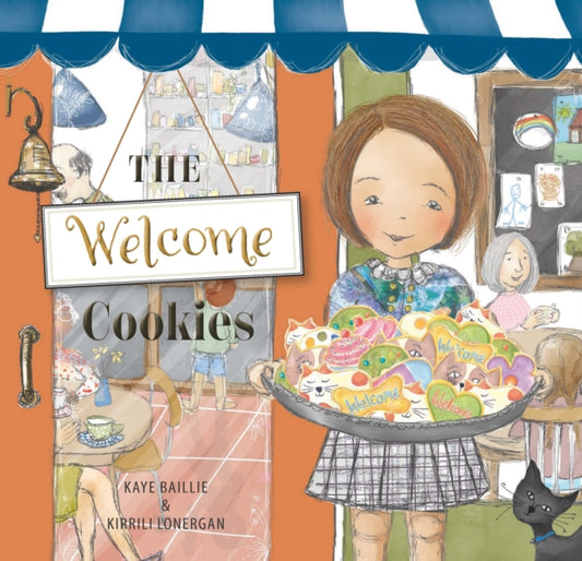Book cover of: Welcome Cookies. By: Kaye Baillie