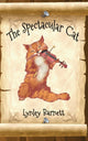 Book cover of: Spectacular Cat. By: Lynley Barnett
