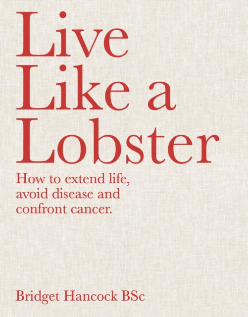 Book cover of: Live Like a Lobster. By: Bridget Hancock