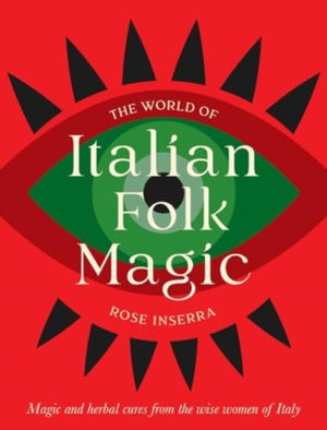 The World of Italian Folk Magic