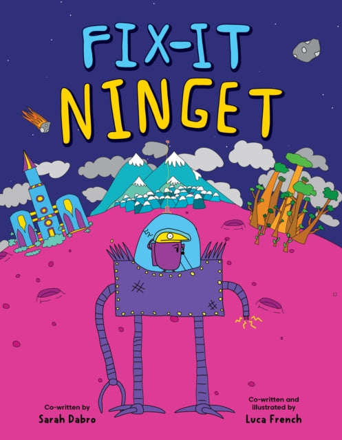 Book cover of: Fix It Ninget. By: Sarah Dabro