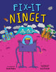 Book cover of: Fix It Ninget. By: Sarah Dabro
