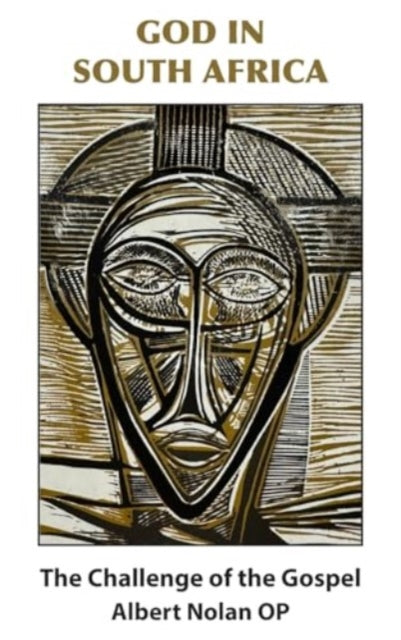 Book cover of: God in South Africa. By: Albert Nolan