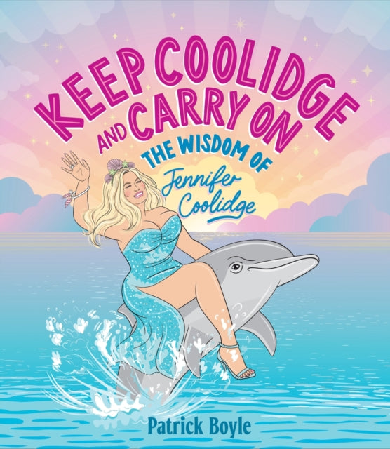 Book cover of: Keep Coolidge and Carry On. By: Patrick Boyle