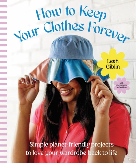 Book cover of: How to Keep Your Clothes Forever