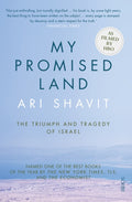 My Promised Land, the triumph and tragedy of Israel