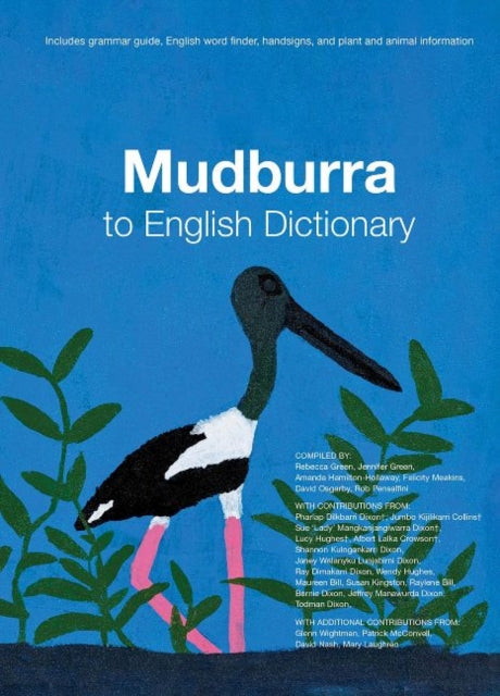 Book cover of: Mudburra to English Dictionary. By: Rebecca Green
